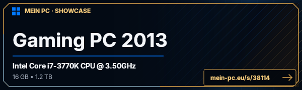 PC-Showcase Gaming PC 2013 von Segano auf MEIN PC