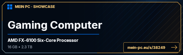 PC-Showcase Gaming Computer von 'easySnack's auf MEIN PC