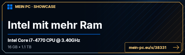 PC-Showcase Intel mit mehr Ram von hummi99 auf MEIN PC