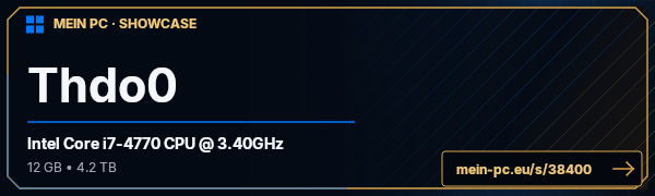 PC-Showcase Thdo0 von Thdo0 auf MEIN PC