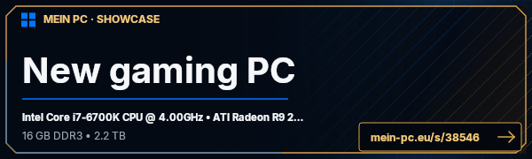 PC-Showcase New gaming PC von baseram auf MEIN PC