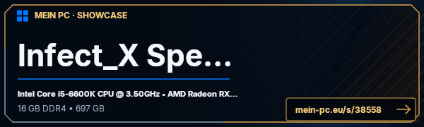 PC-Showcase Infect_X Specs von Infect_x auf MEIN PC