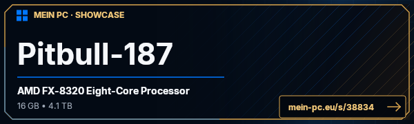 PC-Showcase Pitbull-187 von Pitbull-187 auf MEIN PC