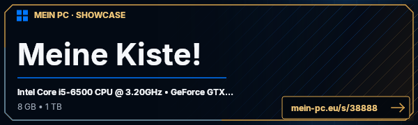 PC-Showcase Meine Kiste! von dedumm auf MEIN PC