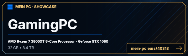 PC-Showcase GamingPC von DJLeXx66 auf MEIN PC
