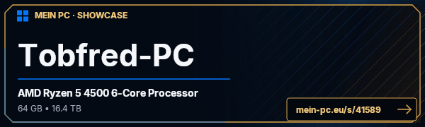 PC-Showcase Tobfred-PC von Tobfred0815 auf MEIN PC