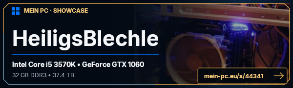 PC-Showcase HeiligsBlechle von moguai auf MEIN PC