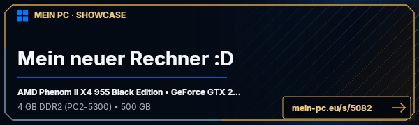 PC-Showcase Mein neuer Rechner :D von Alufolie auf MEIN PC