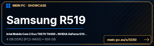 PC-Showcase Samsung R519 von Renegade96 auf MEIN PC